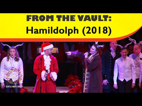 Hamildolph (2018) | Seattle Men's Chorus