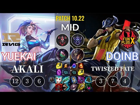 RNG yuekai Akali vs FPX Doinb Twisted Fate Mid - KR Patch 10.22