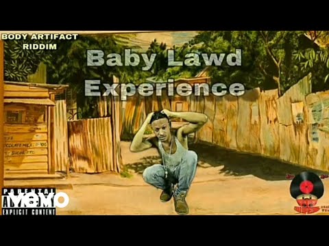 Baby Lawd - Experience (Official Audio)