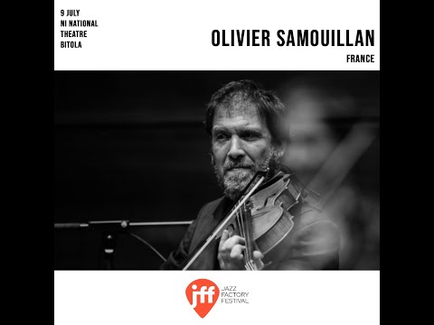 Jazz Factory Festival 2022  SASO POPOVSKI TRIO feat. OLIVIER SAMOUILLAN