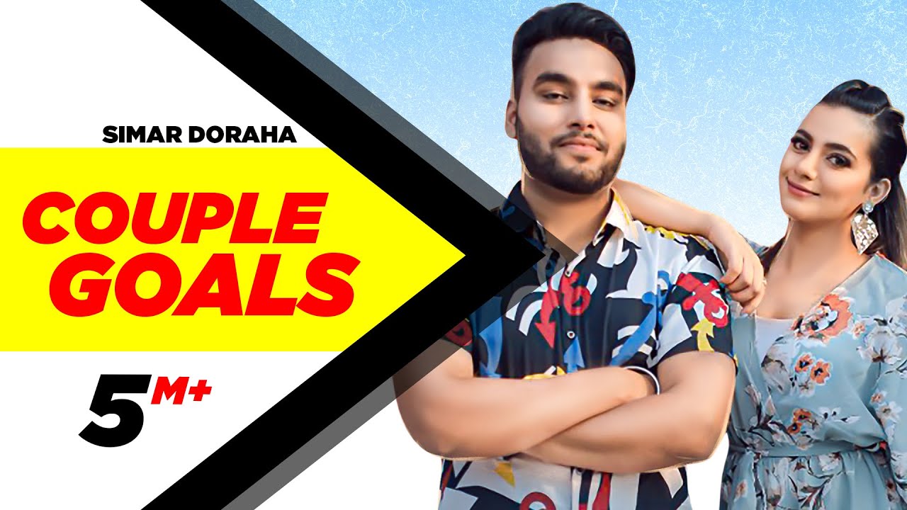 Couple Goals Lyrics - Simar Doraha Couple Goals Lyrics - Simar Doraha | Latest Punjabi Songs -Lyricspunjabimusix - Blogger