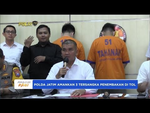 POLDA JATIM AMANKAN 3 TERSANGKA PENEMBAKAN DI TOL WARU SIDOARJO