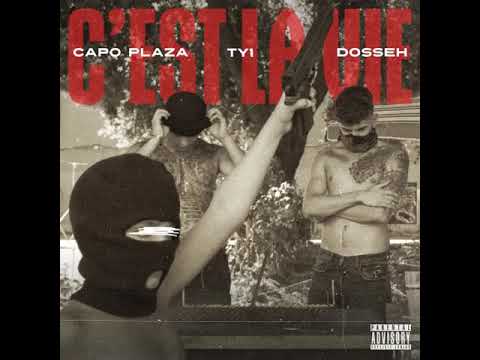 C’est La Vie - capo plaza