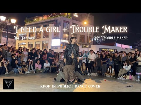 [KPOP IN PUBLIC] "I Need A Girl" by Taeyang + "Trouble Maker" by Trouble Maker | Dance Cover by FFER