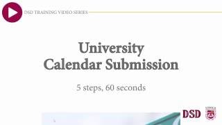 DSD Training Video Series: University Calendar Submission