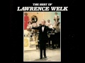 The Lawrence Welk Show - 19 - Bubbles In The Wine