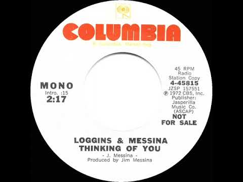 1973 Loggins & Messina - Thinking Of You (mono radio promo 45)