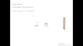 【CM】Dom Mino' - Unknown Coordinates