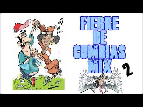 FIEBRE DE CUMBIAS MIX  VOL  2