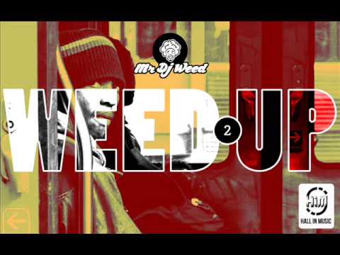 WEED UP vol.2 by Mr Dj Weed - Rap _ Hip Hop