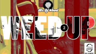 WEED UP vol.2 by Mr Dj Weed - Rap _ Hip Hop