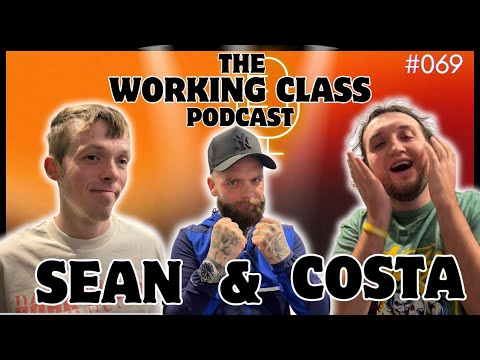 Der Working Class Podcast #069 – Kühe erwürgen & Hochzeitsgelübde mit Sean Eyebrows & COSTA