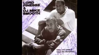 Lord Finesse &amp; Dj Mike Smooth   Track The Movement 1989