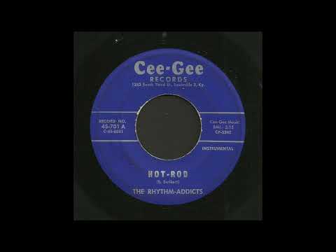 The Rhythm Addicts - Hot Rod - Rock & Roll Instrumental 45