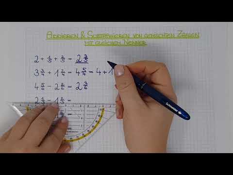 Lernvideo Addieren und Subtrahieren von gemischten Zahlen mit gleichem Nenner