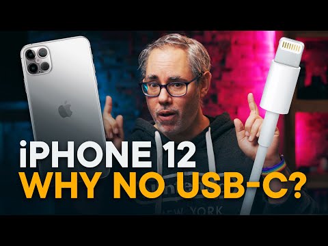 iPhone 12 — Why No USB-C? Video