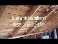 Getting R-30 in an attic suite with 2x6 ceiling rafters