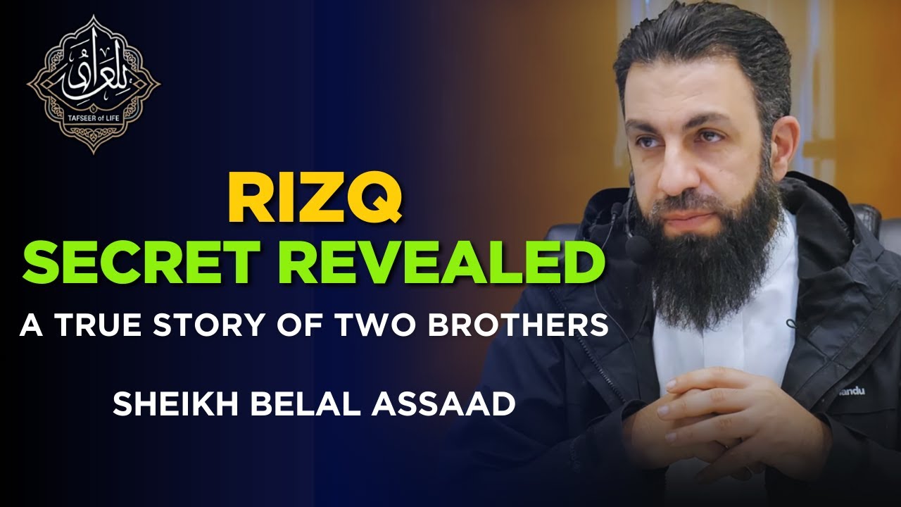 Rizq Secrets REVEALED Why Your Efforts Aren't Working | Belal Assaad