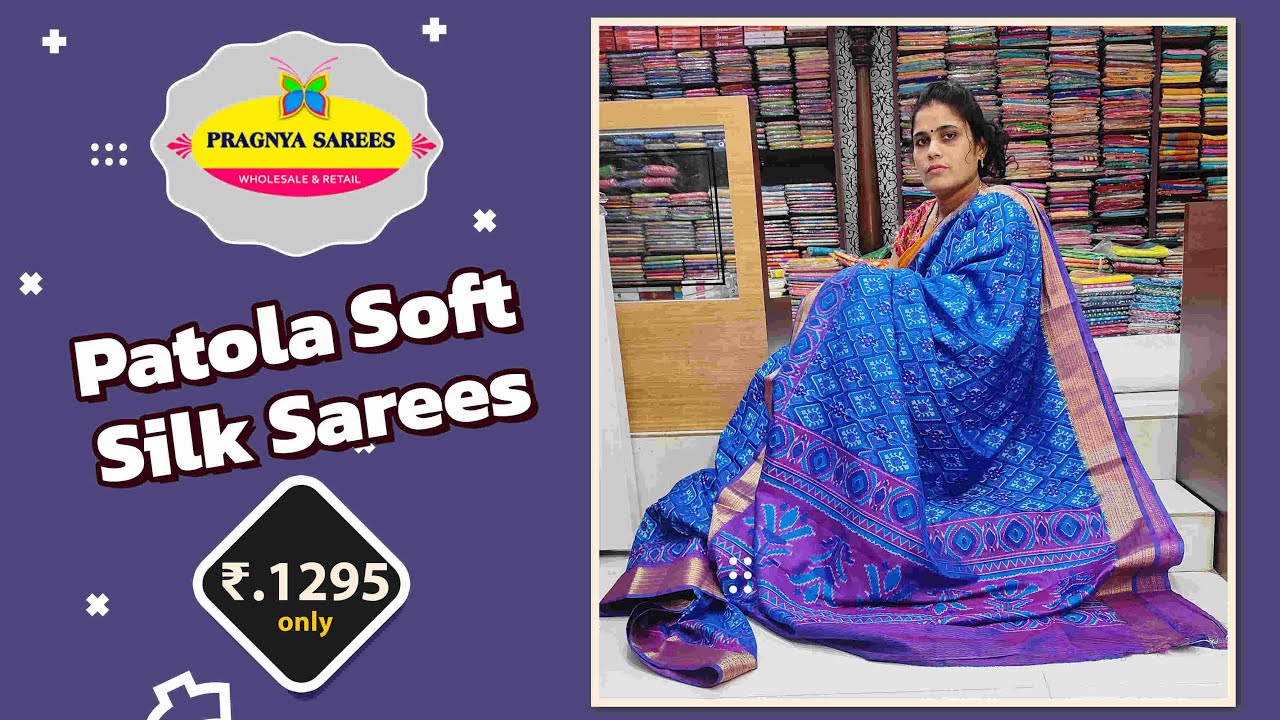 <p style="color: red">Video : </p>Patola Soft Silk Sarees Pragnya Sarees | Wholesale &amp; Retail | ప్రజ్ఞ సారీస్|Hyderabad 2022-05-20