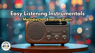 Download lagu Easy Listening Instrumentals - Gentle Melodies for Cozy Evenings mp3