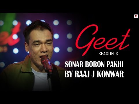 Sonar Boron Pakhi - Raaj J Konwar | Geet (Season 3) | Pratidin Time | Dhwani Records