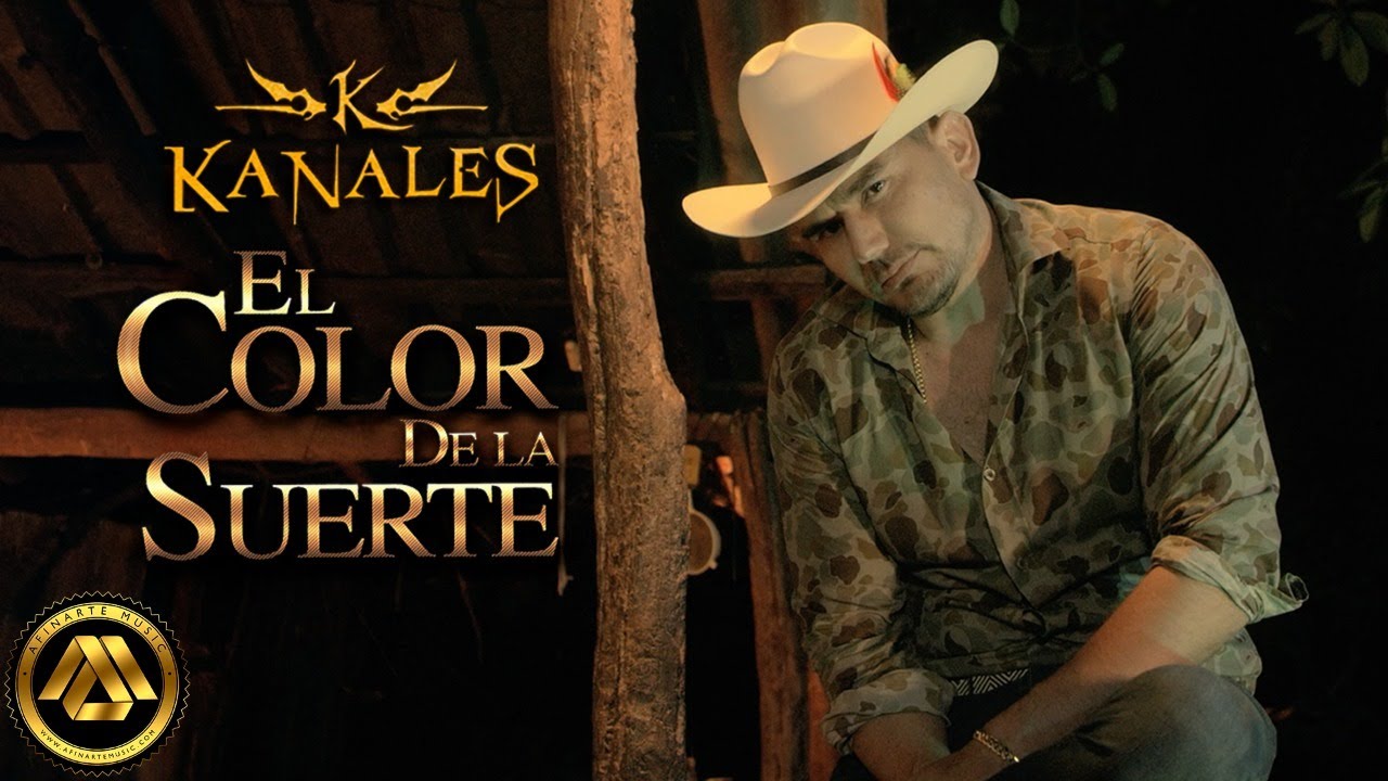 Kanales - El Color de La Suerte (Video Oficial)