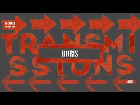 Transmissions 559 with Boris