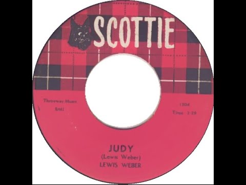Lewis WEBER - Judy - 1959 - Un titre DOO WOP Sentimental