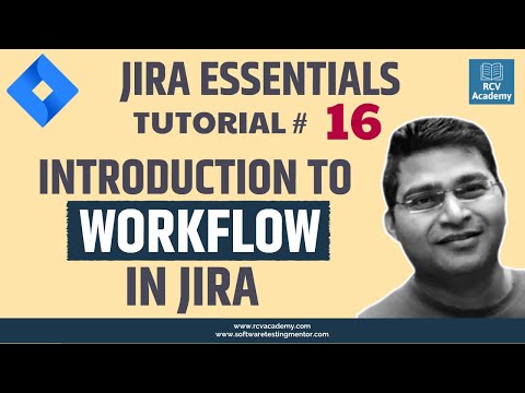 JIRA Tutorial 16 JIRA Workflow Introduction | What is JIRA Workflow