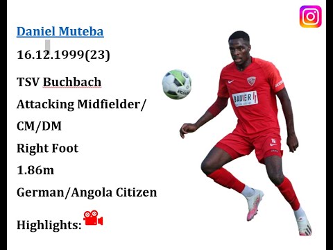 Daniel Muteba Highlights
