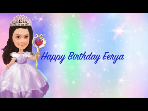 Happy Birthday Eerya