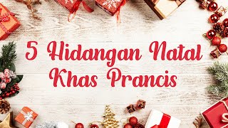 5 Hidangan khas Natal di Prancis, Ada Sajian Lezat yang Gunakan Siput sebagai Bahan Dasarnya