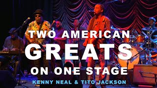 Sizzle Reel: Kenny Neal &amp; Tito Jackson
