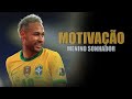 NEYMAR Menino Sonhador Oceans MOTIVAÇÃO