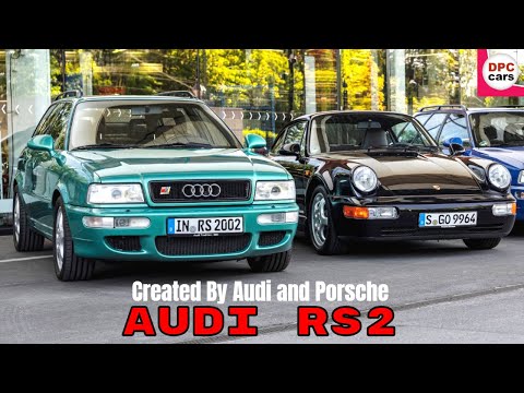 Audi RS2 Created By Audi and Porsche