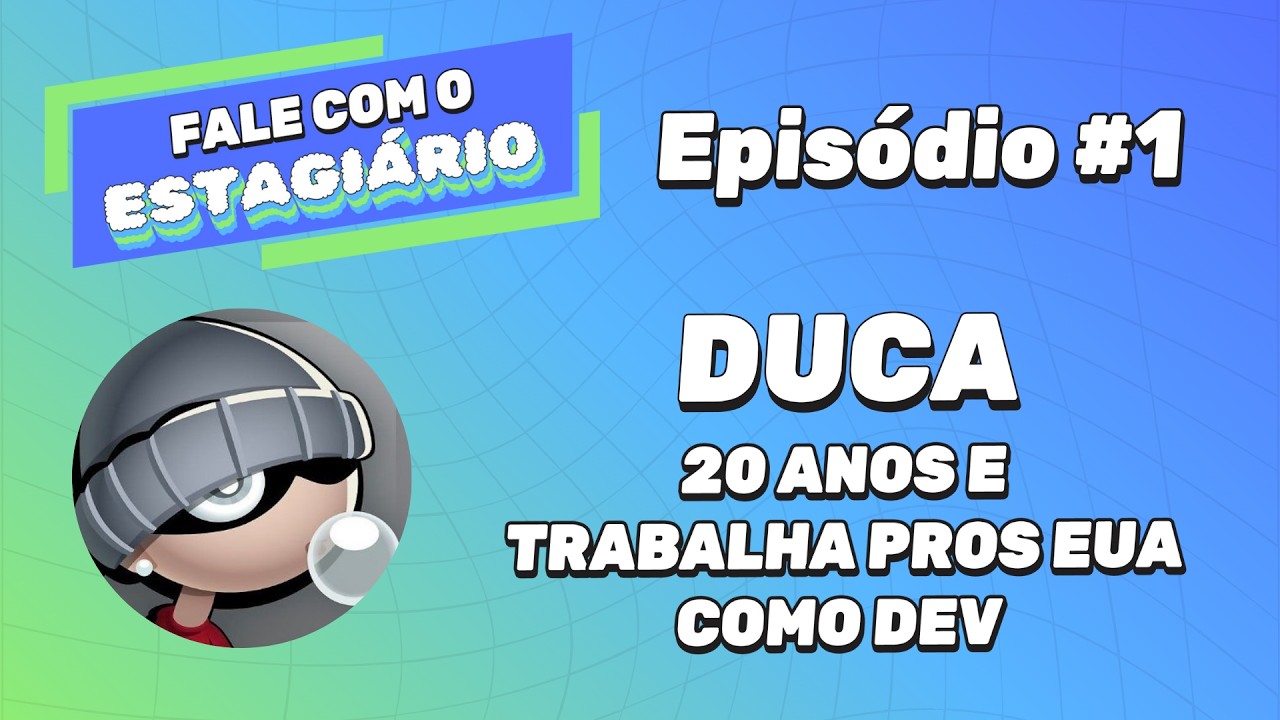 Episódio 1 — Igor Duca, Dev nos EUA