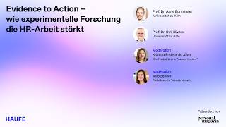 Evidence to Action - wie experimentelle Forschung die HR-Arbeit stärkt