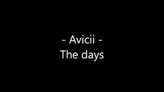 Avicii - The days Lyrics