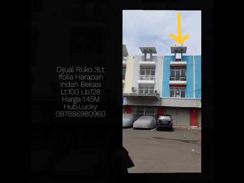 Dijual Ruko Baru 3 Lt Ifolia Harapan Indah Bekasi Murah