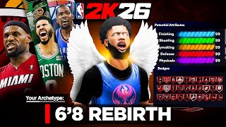 BEST GAME BREAKING REBIRTH BUILD in NBA 2K26! *NEW* 6'8 ISO SPECIALIST is a DEMIGOD! Best Build 2K26