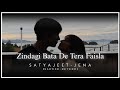 Zindagi Bata De Tera Faisla || [slowed+reverb] || #satyajeet jena || #lofi Song