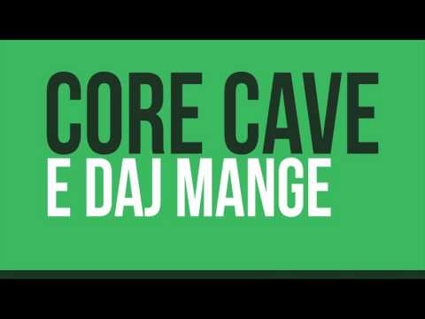 Core Cave Karvina Demo 2016 - E DAJ MANGE