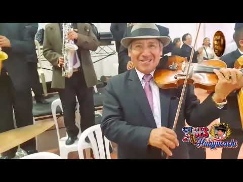 LOS ASES DE HUAYUCACHI 2023 -MIX DE HAYDEE RAYMUNDO