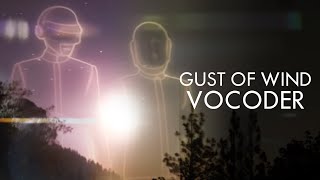 Gust of Wind Daft Punk Vocoder Acapella