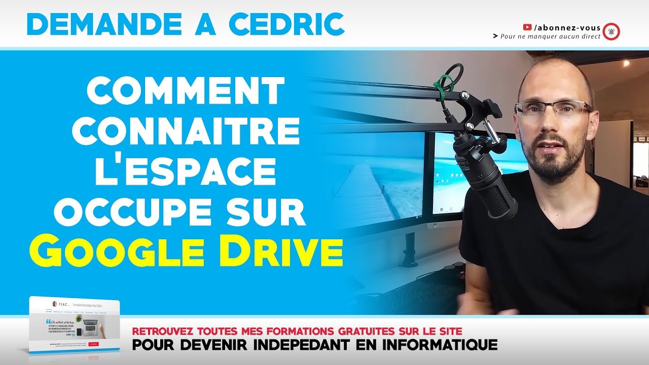 DAC : Comment connaitre l'espace occupé sur Google Drive | 08-01-2019