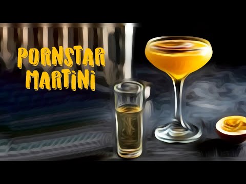 PORNSTAR MARTINI cocktail  ( recipe and how to make )