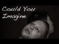 Victoria Williams- Could You Imagine (Official Video)