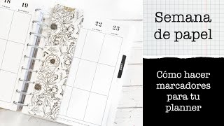 Cómo hacer marcadores para tu planner