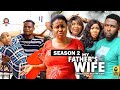 MY FATHER'S WIFE (SEASON 2) {NEW TRENDING MOVIE} - 2022 LATEST NIGERIAN NOLLYWOOD MOVIES