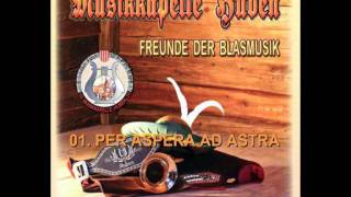 preview picture of video 'Musikkapelle Huben im Ötztal / 01. PER ASPERA AD ASTRA'